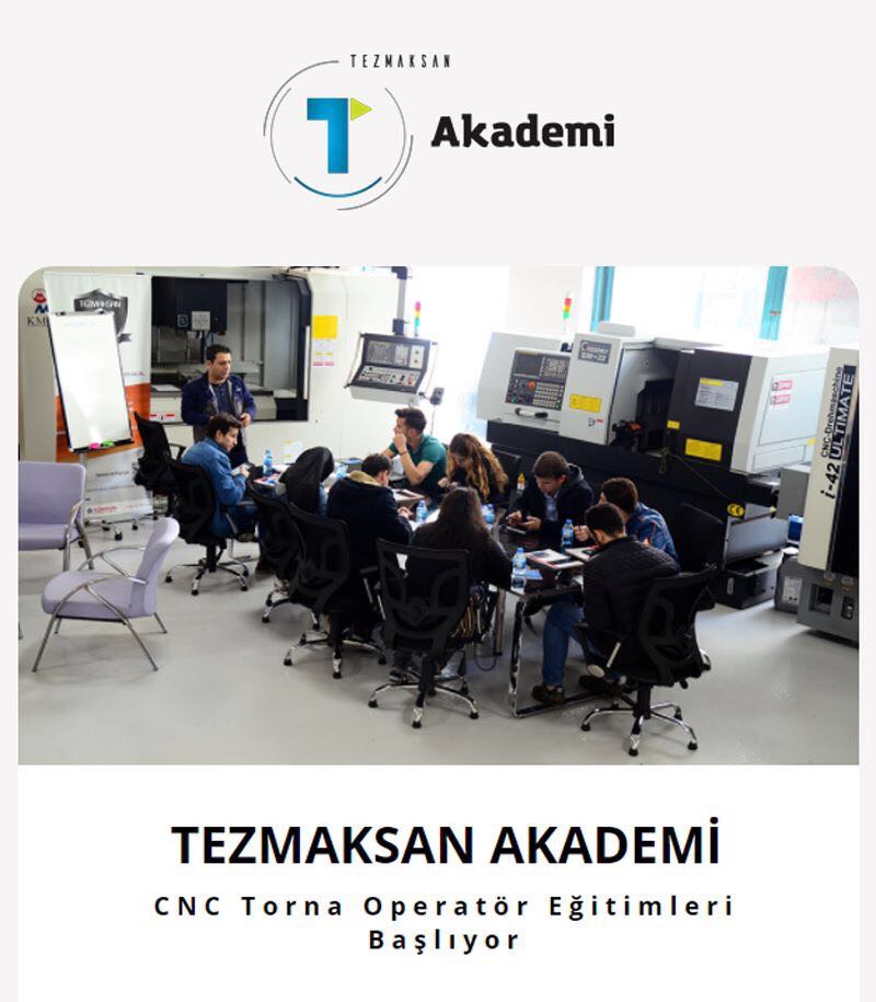 Tezmaksan Akademi'de CNC Torna Operatör Eğitimleri Başlıyor.